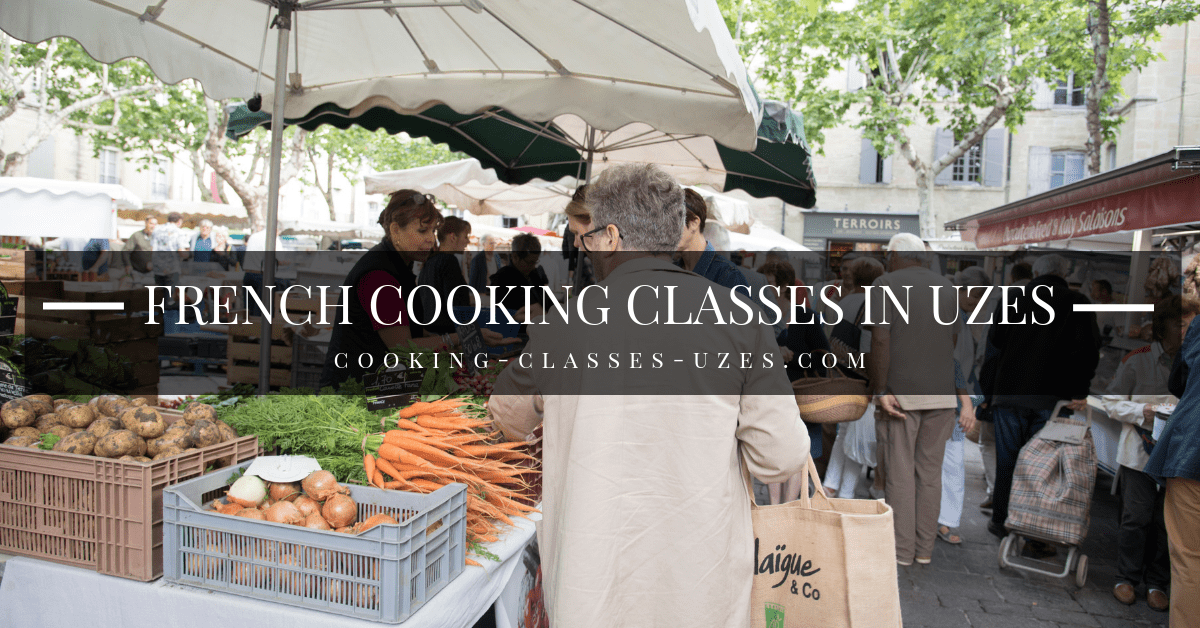 French cooking classes in Uzes