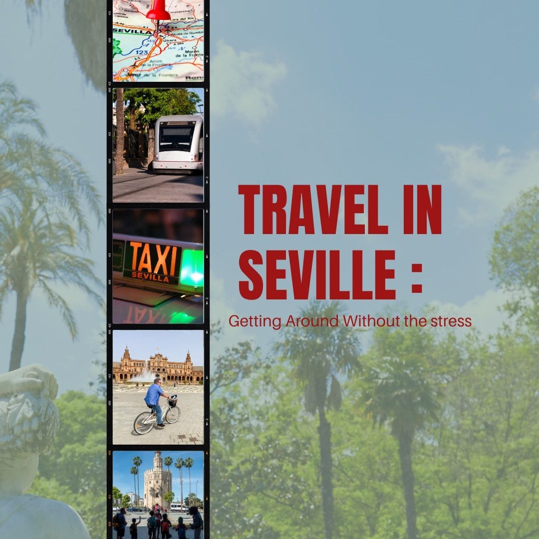 Getting around Seville